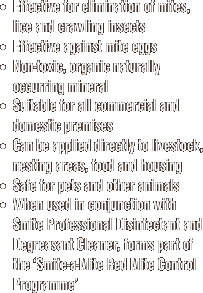 Effective for elimination of mites,